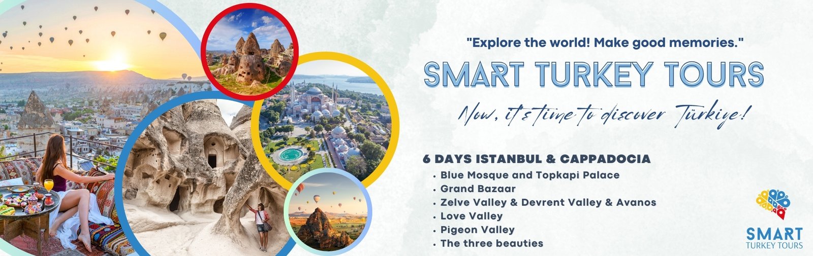 6 DAYS ISTANBUL & CAPPADOCIA TOUR / Istanbul, Cappadocia