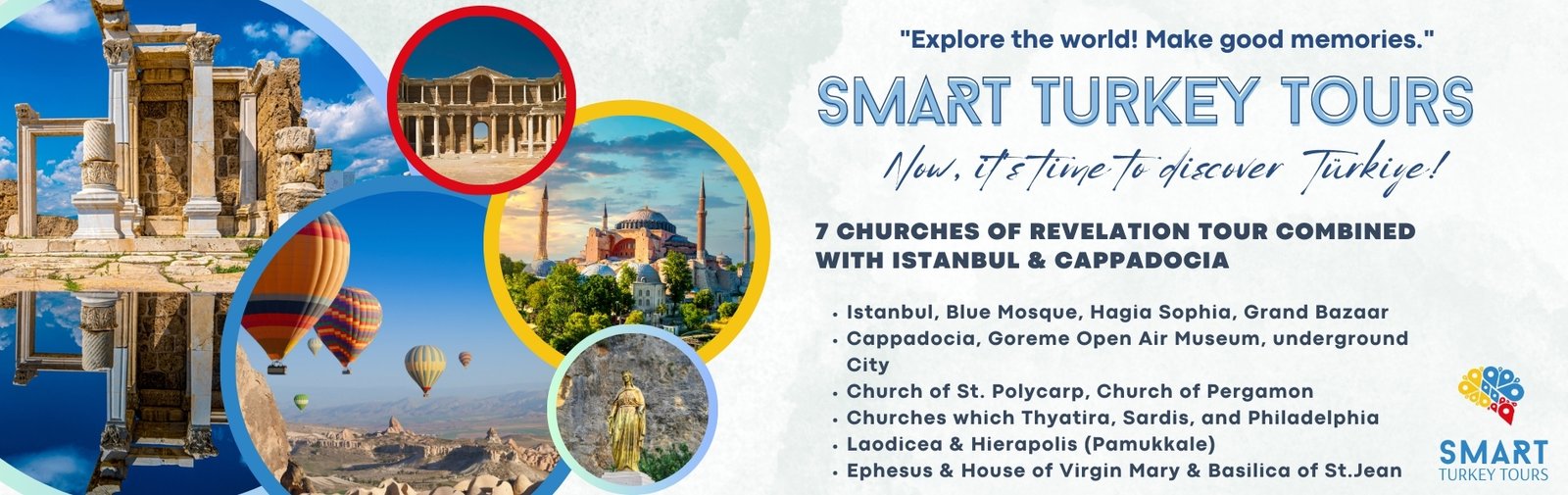 10 DAYS SEVEN CHURCHES OF REVELATION TOUR COMBINED WITH ISTANBUL & CAPPADOCIA